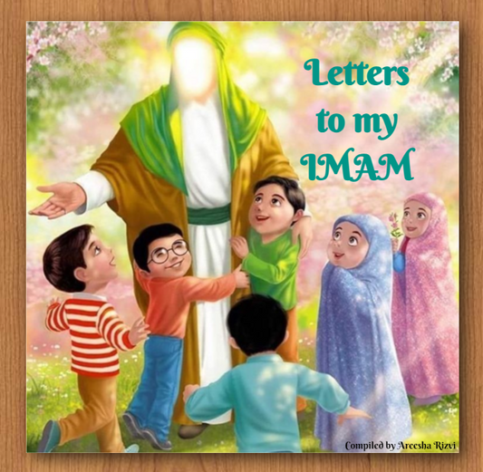 Letters to my IMAM (daily letters to Imam)
